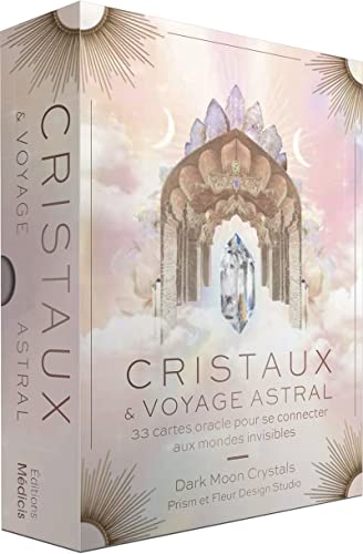 Cristaux & Voyage Astral – Oracle divinatoire